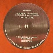 Homemade Weapons, After Dark EP Part 1 (12")