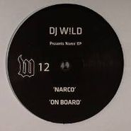 DJ W!ld, Narco EP (12")