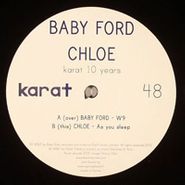 Baby Ford, Karat 10 Years (12")