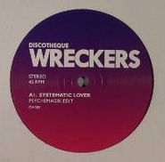 Psychemagik, Systematic Lover (12")