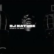DJ Nature, Return Of The Savage (LP)
