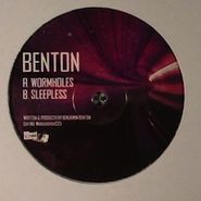Benton , Wormholes/Sleepless (12")