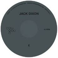 Jack Dixon, E (12")