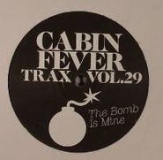 Cabin Fever, Vol. 29-Cabin Fever Trax (12")