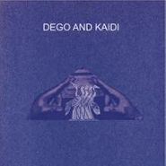 Dego, Dego And Kaidi (12")