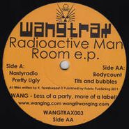 Radioactive Man, Room Ep (12")