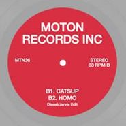 Moton Records Inc., Din/Catsup/Homo (Diesel/Jarvis Edits) (12")