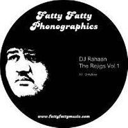 DJ Rahaan, The Rejigs Vol. 1(12")