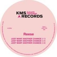 Reese, Just Want Another Chance (12")
