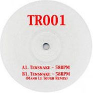 Tensnake, 58 BPM (Mano Le Tough Remix) (12")