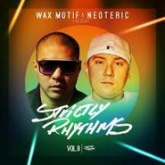 Wax Motif & Neoteric, Strictly Rhythms Vol. 9 - Part One (12")