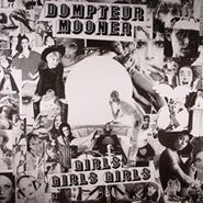 Dompteur Mooner, Girls Girls Girls (LP)