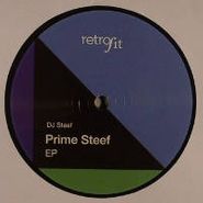 DJ Steef, Prime Steef EP (12")