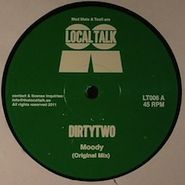 Dirtytwo, Moddy (12")