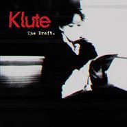 Klute, Draft Album Sampler (12")