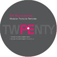 No Boundaries, Modular Pursuits Remixes (12")