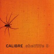Calibre, Shelflife 3 (CD)