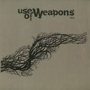 Various Artists, Vol. 5-Use Of Weapons (12")