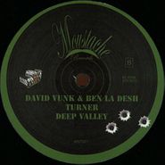 David Vunk, Turner / Deep Valley (12")