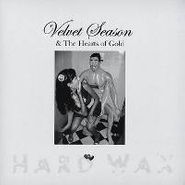 Velvet Season & The Hearts Of Gold, Camel Toe Central/Special Place (12")