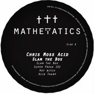 Chris Moss Acid, Slam The Box (12")