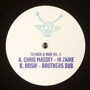 Chris Massey, To Rack & Ruin Vol. 5 (12")