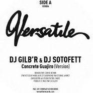 DJ Gilb'R, Concrete Guajiro (12")