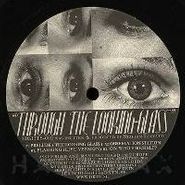 Staffan Linzatti, Through The Looking Glass (12")