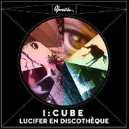 I:Cube, Lucifer En Discotheque (12")