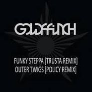 goldFFinch, Funky Steppa (Trusta Remix) (12")