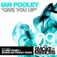 Ian Pooley, Give You Up (12")