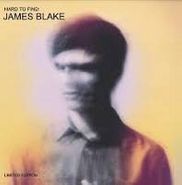James Blake, Hard To Find