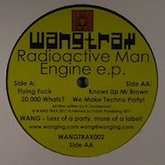 Radioactive Man, Engine Ep (12")