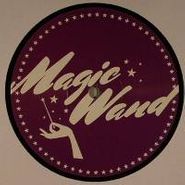 , Vol. 4-Magic Wand (12")