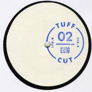 Late Nite Tuff Guy, Tuff Cut 002 (12")