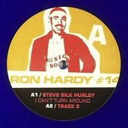 Ron Hardy, Ron Hardy #14 (12")