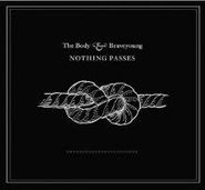 , Nothing Passes (CD)