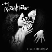 Twitching Tongues, In Love There Is No Law (CD)
