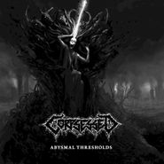 Corpsessed, Abysmal Thresholds (CD)