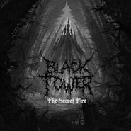 Black Tower, Secret Fire (CD)