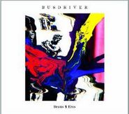 Busdriver, Beaus $ Eros (CD)