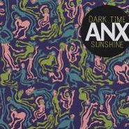 Dark Time Sunshine, Anx (CD)