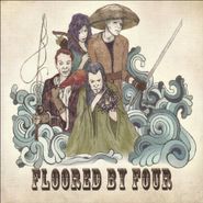 Floored by Four, Floored By Four (CD)