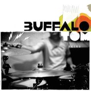 Buffalo Tom, Skins (CD)