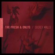 The Fresh & Onlys, Secret Walls (LP)