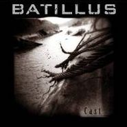 Batillus, Cast / Goliath (7")