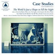 Case Studies, The World Is Just A Shape To Fill The Night (LP)