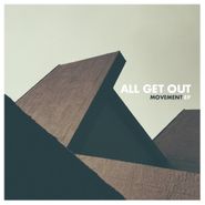 All Get Out, Movement [One-Sided EP] (12")