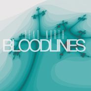 Head North, Bloodlines EP (12")