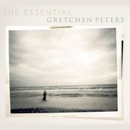Gretchen Peters, The Essential Gretchen Peters (CD)